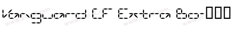 Vanguard CF Extra Bo字体转换